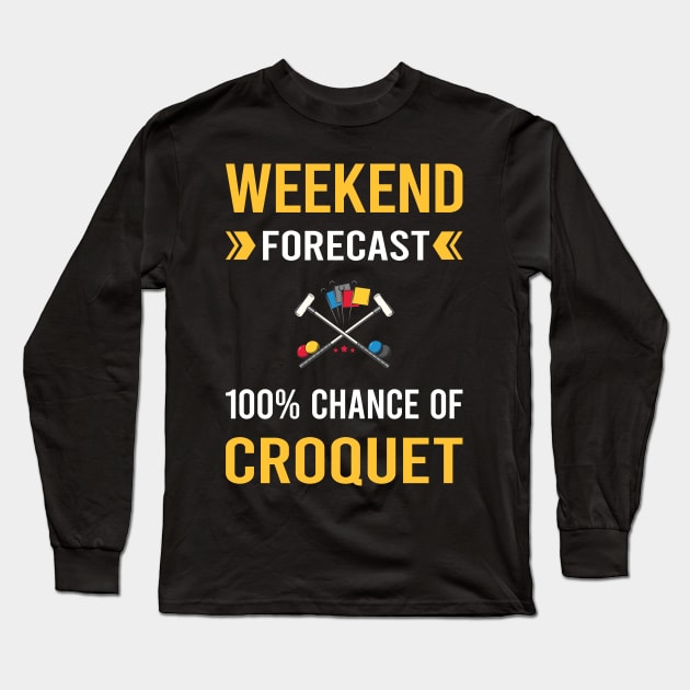 Weekend Forecast Croquet Long Sleeve T-Shirt by Good Day